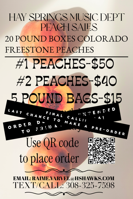 Final call for ordering peaches from the music department.